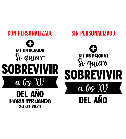 Costalito para Kit Anticruda para XV Años mod. 10 Sobrevivir XV 🎁