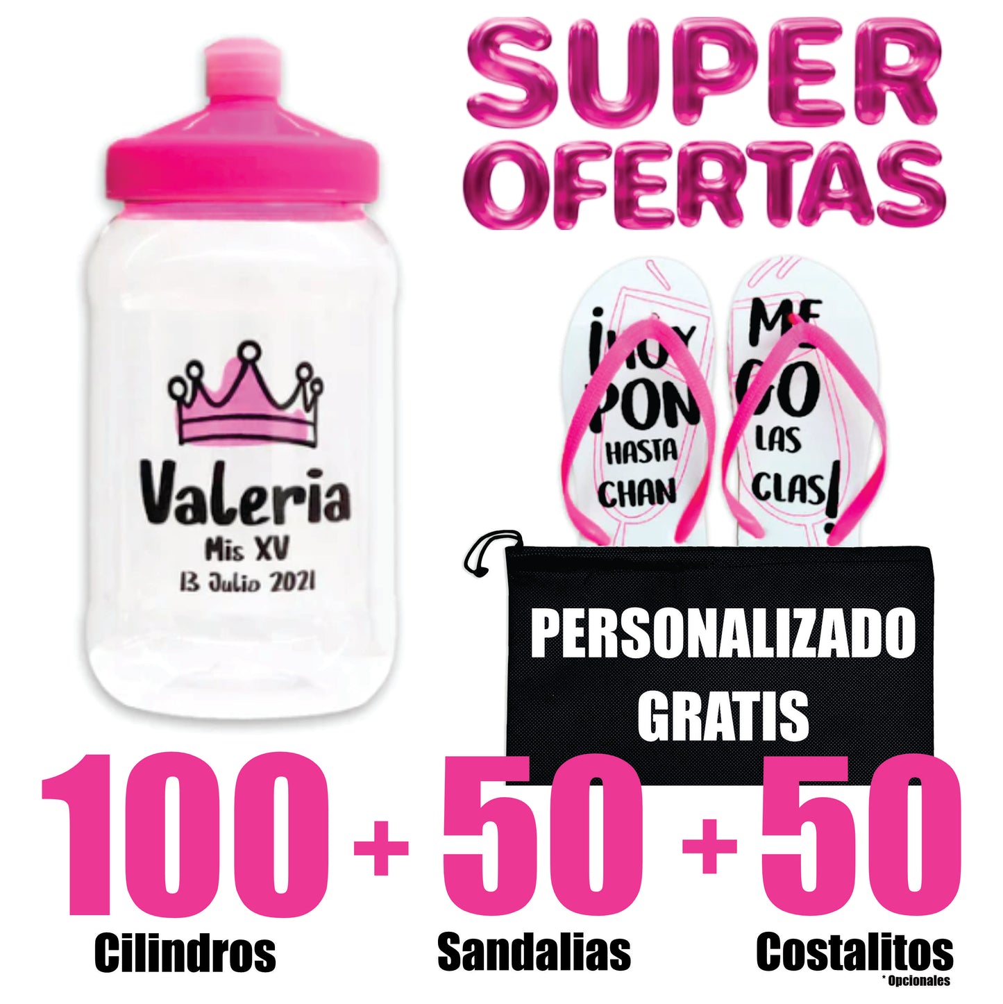 100 Cilindros  + 50 Sandalias para XV 🔥 Paquete Personalizado 🔥